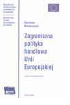  Zagraniczna polityka handlowa Unii Europejskiej