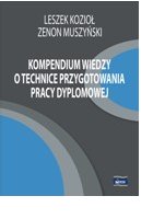  Kompendium wiedzy o technice przygotowania pracy dyplomowej