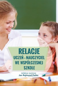 Relacje uczeń - nauczyciel - okładka książki