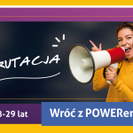 Projekt „Wróć z POWERem!”