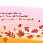 Program stypendialny dla młodych humanistów – Joseph Conrad Fellowship